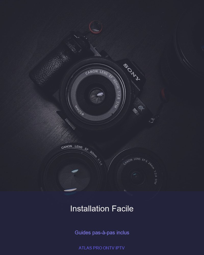 Installation assistée Atlas Pro ONTV